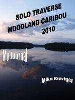 Alone in a Canoe: One Man One Canoe Five Solo Journeys