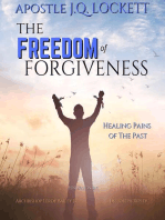 The Freedom of Forgiveness