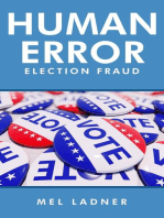 Human Error: Election Fraud
