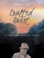 Exalted Quest: A Tale of Transcendence over Trauma