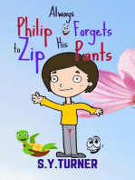 Philip Always Forgets to Zip His Pants: MY BOOKS, #2