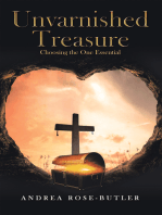 Unvarnished Treasure: Choosing the One Essential