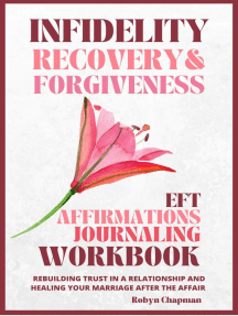 Infidelity Recovery and Forgiveness EFT Affirmations Journaling ...