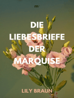 Die Liebesbriefe der Marquise: Klassiker der Weltliteratur