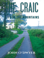 The Craic and Life in the Mountains