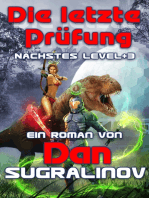 Die letzte Prüfung (Nächstes Level Buch 3): LitRPG-Serie