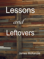 Lessons and Leftovers