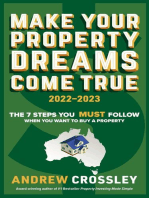 Make Your Property Dreams Come True. 2022-23