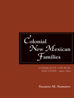 Colonial New Mexican Families: Community, Church, and State, 1692–1800
