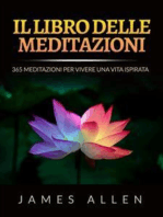 Il Libro delle Meditazioni (Tradotto): 365 Meditazioni Per Vivere Una Vita Ispirata
