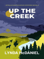 Up the Creek: Appalachian Mountain Mysteries, #6