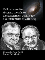 Dall’universo fisico al cosmo metafisico. L’entanglement quantistico e la sincronicità di Carl Jung