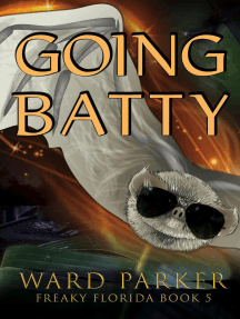 Going Batty: Freaky Florida Humorous Paranormal Mysteries, #5