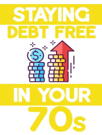 Staying Debt-Free in Your 70s: Prevent Long Term Care from Destroying Your Wealth: MFI Series1, #192