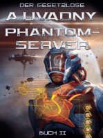 Der Gesetzlose (Phantom-Server Buch 2): LitRPG-Serie