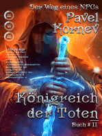 Königreich der Toten (Der Weg eines NPCs Buch 2): LitRPG-Serie