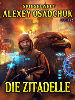 Die Zitadelle (Spiegelwelt Buch #2): LitRPG-Serie