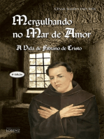 Mergulhando no Mar de Amor: A Vida de Fabiano de Cristo