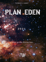 Plan Eden 2021: Das große Erwachen