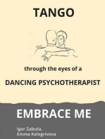 Embrace me: Tango through the eyes of a dancing psychotherapist