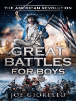 Great Battles for Boys The American Revolution