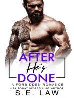 After He's Done: A Forbidden Romance