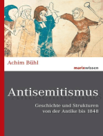 Antisemitismus: Geschichte und Strukturen von der Antike bis 1848