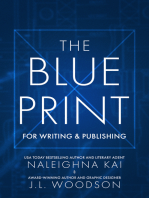 The Blueprint for Writing & Publishing