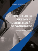 Outro olhar da gestão na administração de vanguarda: uma coletânea de artigos II