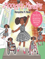 Mookie’s Miracles: A Pow-Her-Ful Story About a Disabled Girl Overcoming Obstacles in Life