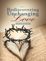 Rediscovering Unchanging Love: Part 2