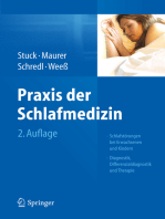 Praxis der Schlafmedizin: Schlafstörungen bei Erwachsenen und Kindern  Diagnostik, Differenzialdiagnostik und Therapie