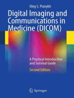 Digital Imaging and Communications in Medicine (DICOM): A Practical Introduction and Survival Guide