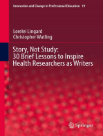 Story, Not Study: 30 Brief Lessons to Inspire Health Researchers as Writers