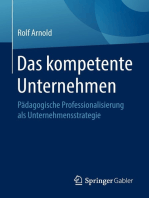 Das kompetente Unternehmen: Pädagogische Professionalisierung als Unternehmensstrategie