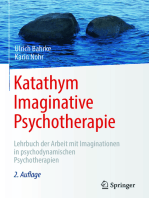 Katathym Imaginative Psychotherapie: Lehrbuch der Arbeit mit Imaginationen in psychodynamischen Psychotherapien