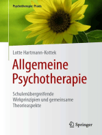 Allgemeine Psychotherapie: Schulenübergreifende Wirkprinzipien und gemeinsame Theorieaspekte