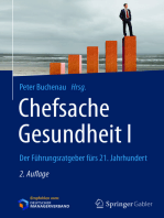 Chefsache Gesundheit I: Der Führungsratgeber fürs 21. Jahrhundert