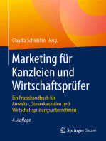 Marketing für Kanzleien und Wirtschaftsprüfer: Ein Praxishandbuch für Anwalts-, Steuerkanzleien und Wirtschaftsprüfungsunternehmen