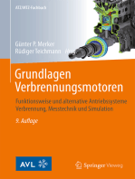 Grundlagen Verbrennungsmotoren: Funktionsweise und alternative Antriebssysteme Verbrennung, Messtechnik und Simulation