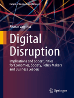 Digital Disruption: Implications and opportunities for Economies, Society, Policy Makers and Business Leaders