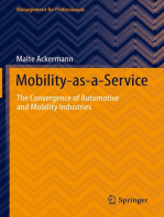 Mobility-as-a-Service: The Convergence of Automotive and Mobility Industries