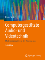 Computergestützte Audio- und Videotechnik: Multimediatechnik in der Anwendung