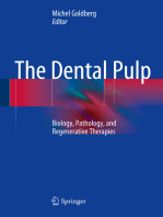 The Dental Pulp: Biology, Pathology, and Regenerative Therapies