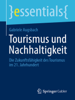 Tourismus und Nachhaltigkeit: Die Zukunftsfähigkeit des Tourismus im 21. Jahrhundert