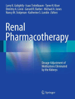 Renal Pharmacotherapy: Dosage Adjustment of Medications Eliminated by the Kidneys