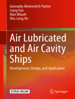 Air Lubricated and Air Cavity Ships: Development, Design, and Application