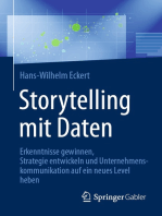 Storytelling mit Daten: Erkenntnisse gewinnen, Strategie entwickeln und Unternehmenskommunikation auf ein neues Level heben