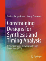 Constraining Designs for Synthesis and Timing Analysis: A Practical Guide to Synopsys Design Constraints (SDC)