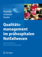 Qualitätsmanagement im prähospitalen Notfallwesen: Bestandsaufnahme, Ziele und Herausforderungen